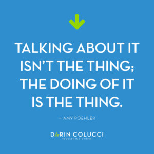 Amy Poehler quote on blog Darin Colucci author